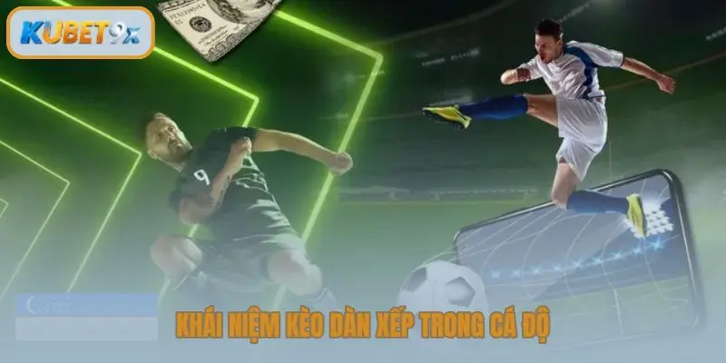 Khái niệm kèo dàn xếp trong cá độ